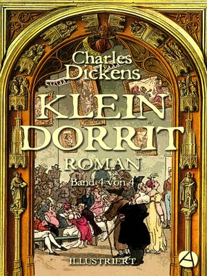 cover image of Klein Dorrit. Band Vier